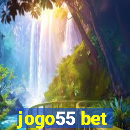 jogo55 bet